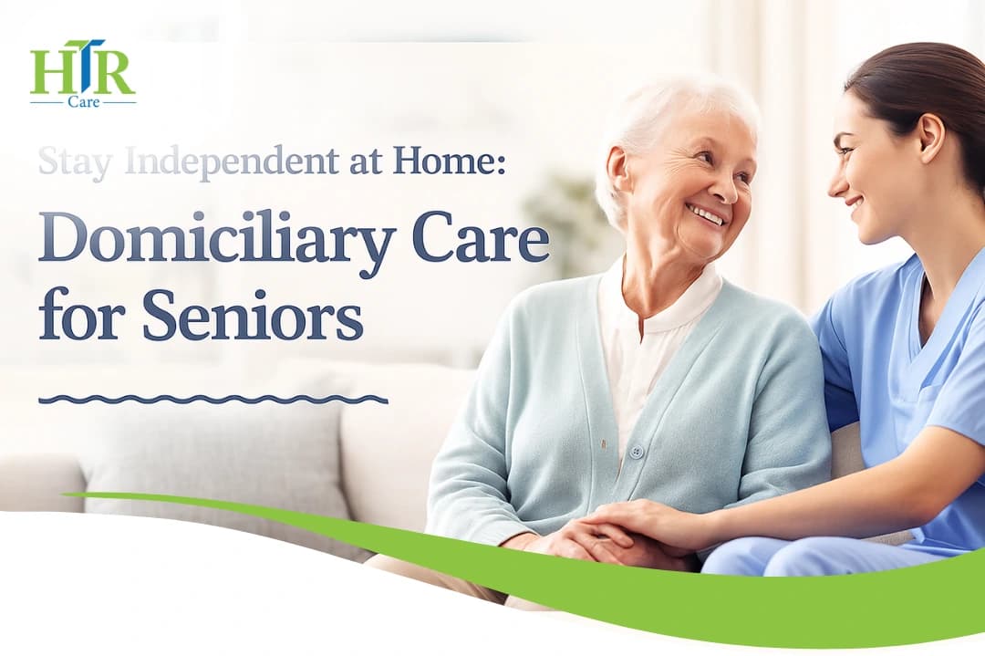 domiciliary care for seniors